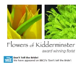 Flowers of Kidderminster - Kidderminster